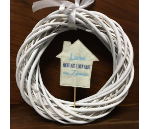 Stickdatei ITH - Stecker Haus "Liebe macht aus einem Haus ein Zuhause."